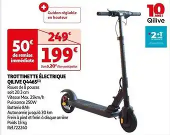 Auchan Qilive - trottinette électrique q4465 offre