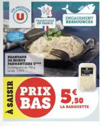 Super U BRANDADE DE MORUE PARMENTIERE U offre