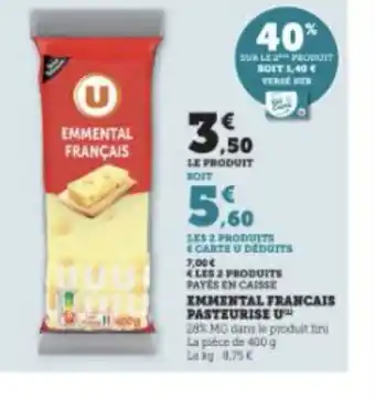 Super U EMMENTAL FRANCAIS PASTEURISE U offre