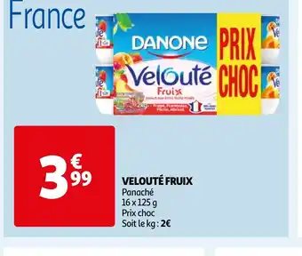 Auchan VELOUTÉ FRUIX offre