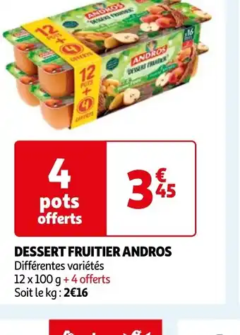 Auchan DESSERT FRUITIER ANDROS offre