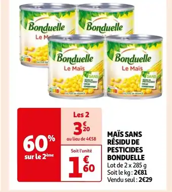 Auchan MAÏS SANS RÉSIDU DE PESTICIDES BONDUELLE offre