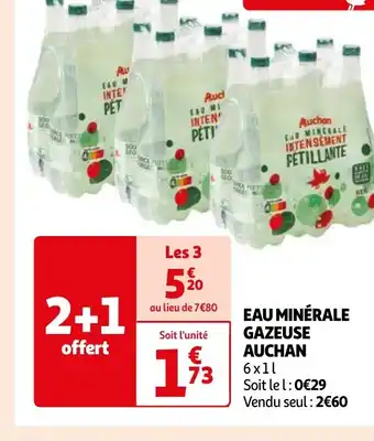 Auchan EAU MINÉRALE GAZEUSE AUCHAN offre