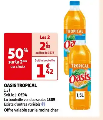 Auchan OASIS TROPICAL offre