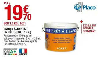 Brico Dépôt Placo enduit à joints en pâte joker 15 kg offre