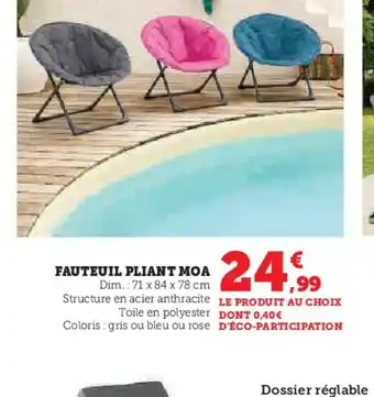 Hyper U FAUTEUIL PLIANT MOA offre