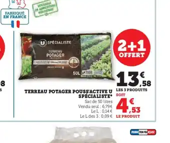 Hyper U TERREAU POTAGER POUSS'ACTIVE U LES 3 PRODUITS offre