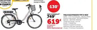 Hyper U VELO ELECTRIQUE TVT E-WAY offre