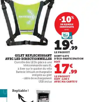 Hyper U GILET REFLECHISSANT AVEC LED DIRECTIONNELLES offre