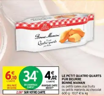Intermarché Express Bonne maman - le petit quatre-quarts pur beurre offre