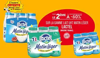 Match LACTEL LE 2ÈME À -60% SUR LA GAMME LAIT UHT MATIN LÉGER LACTEL offre