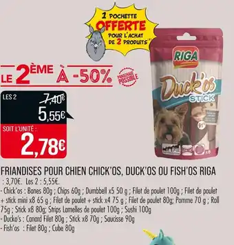 Match RIGA FRIANDISES POUR CHIEN CHICK’OS, DUCK’OS OU FISH’OS offre