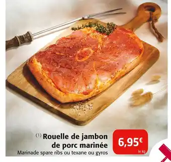 Colruyt Rouelle de jambon de porc marinée offre