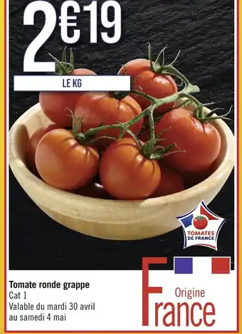 Géant Casino Tomate ronde grappe offre