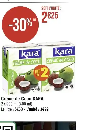 Géant Casino Crème de Coco KARA offre