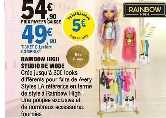E.Leclerc Rainbow High Studio De Mode offre