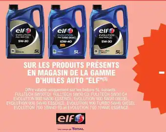 E.Leclerc L'Auto SUR LES PRODUITS PRÉSENTS EN MAGASIN DE LA GAMME D'HUILES AUTO "ELF"(3) offre