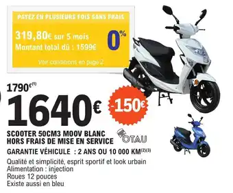 E.Leclerc L'Auto SCOOTER 50CM3 MOOV BLANC HORS FRAIS DE MISE EN SERVICE offre