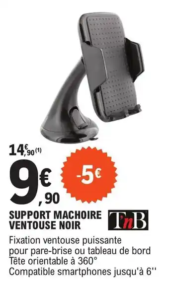 E.Leclerc L'Auto SUPPORT MACHOIRE VENTOUSE NOIR offre