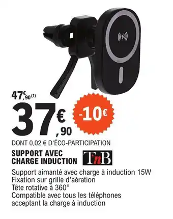 E.Leclerc L'Auto SUPPORT AVEC CHARGE INDUCTION offre