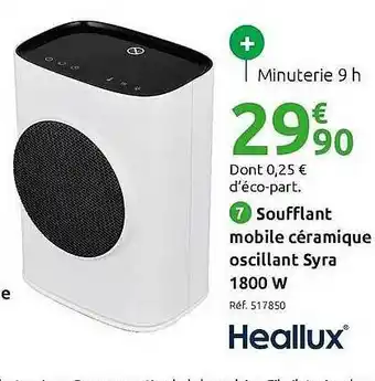 Soufflant Mobile Céramique Oscillant Syra 1800w Heallux