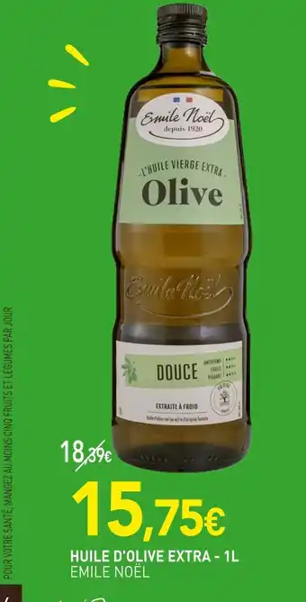 naturéO EMILE NOËL HUILE D'OLIVE EXTRA offre