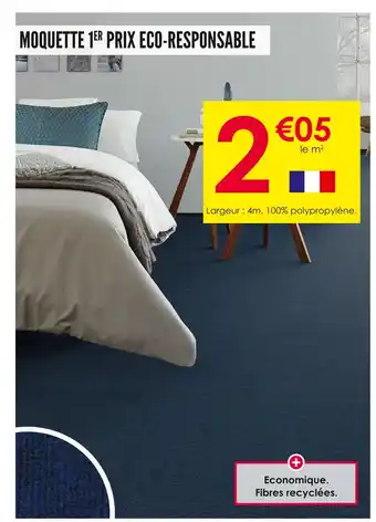 Décor Discount MOQUETTE 1ER PRIX ECO-RESPONSABLE offre