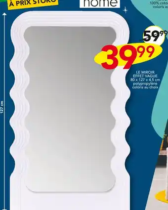 Stokomani Declic'home LE MIROIR EFFET VAGUE offre