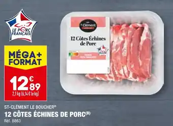 ALDI ST-CLÉMENT LE BOUCHER 12 CÔTES ÉCHINES DE PORC offre