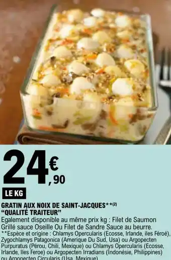 E.Leclerc GRATIN AUX NOIX DE SAINT-JACQUES**(2) "QUALITÉ TRAITEUR" offre