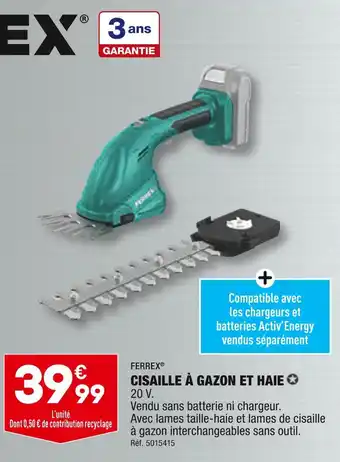 ALDI FERREX CISAILLE À GAZON ET HAIE offre