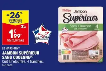 ALDI LE MARSIGNY JAMBON SUPÉRIEUR SANS COUENNE offre