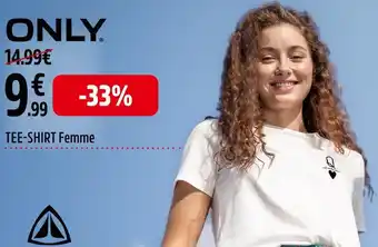 Intersport ONLY TEE-SHIRT Femme offre