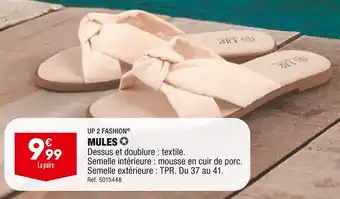 UP 2 FASHION MULES
