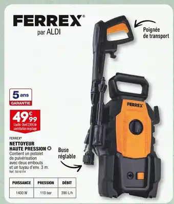 ALDI FERREX NETTOYEUR HAUTE PRESSION offre