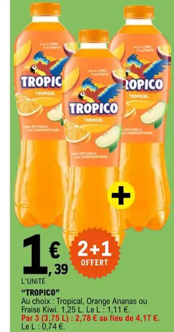 E.Leclerc "TROPICO" offre