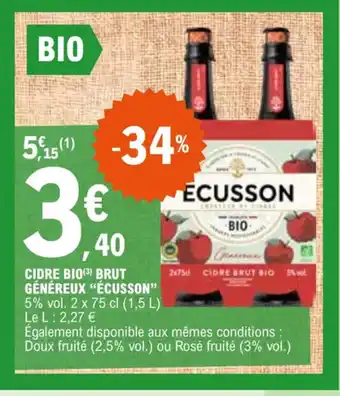 E.Leclerc CIDRE BIO(3) BRUT GÉNÉREUX "ÉCUSSON" offre