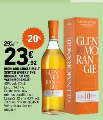 E.Leclerc HIGHLAND SINGLE MALT SCOTCH WHISKY THE ORIGINAL 10 ANS “GLENMORANGIE” offre