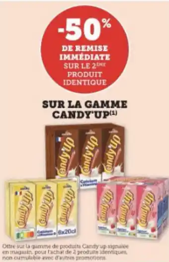 Super U SUR LA GAMME CANDY'UP(¹) offre