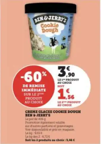 Super U CREME GLACEE COOKIE DOUGH BEN & JERRY'S offre