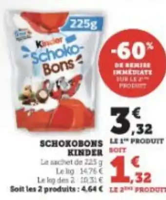 Super U SCHOKOBONS KINDER offre