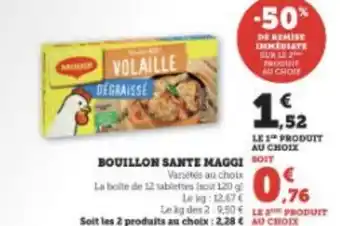 Super U BOUILLON SANTE MAGGI offre
