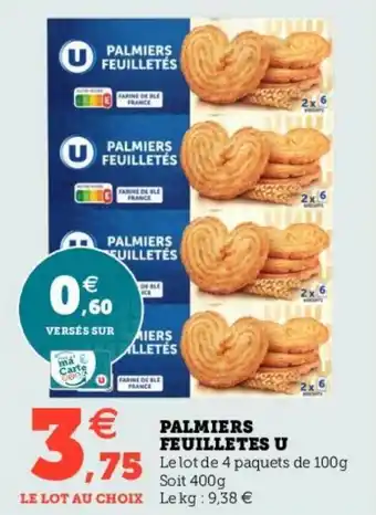 Hyper U PALMIERS FEUILLETES U offre