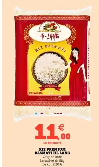 Hyper U RIZ PREMIUM BASMATI HI-LANG offre