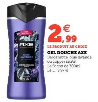 Hyper U GEL DOUCHE AXE offre