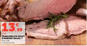 Hyper U TRANCHES DE GIGOT D'AGNEAU HALAL (8) offre