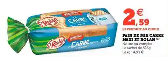 Hyper U PAIN DE MIE CARRE MAXI ST ROLAN offre