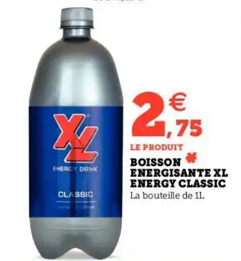 Hyper U BOISSON ENERGISANTE XL ENERGY CLASSIC La bouteille de 1L offre