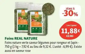 Maxi Zoo Real nature -foins offre