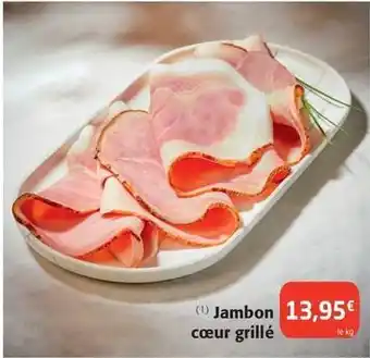 Jambon cœur grillé
